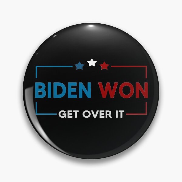 Item preview, Biden Won Get Over It designed and sold by AnimaLovers.