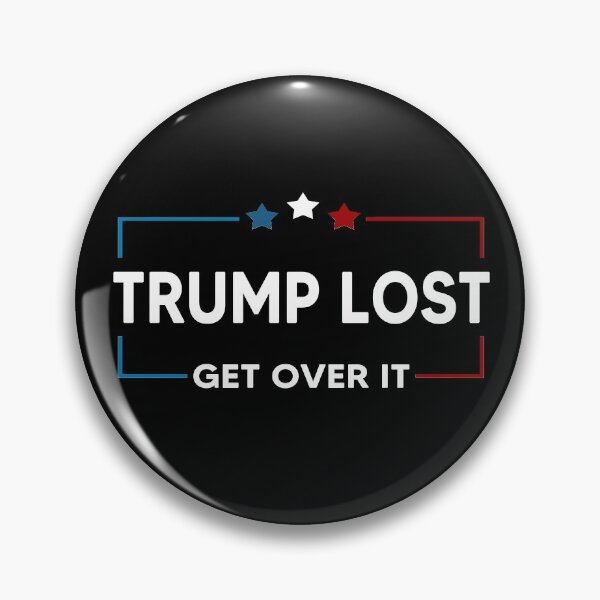 Item preview, Trump Lost Biden Won Get Over It designed and sold by AnimaLovers.