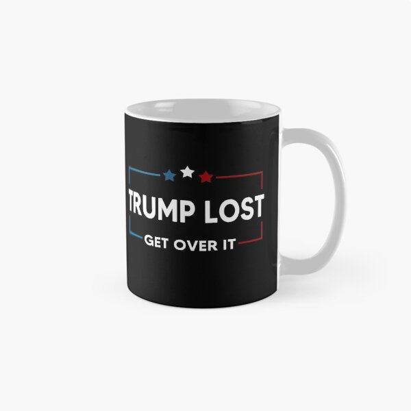 Item preview, Trump Lost Biden Won Get Over It designed and sold by AnimaLovers.