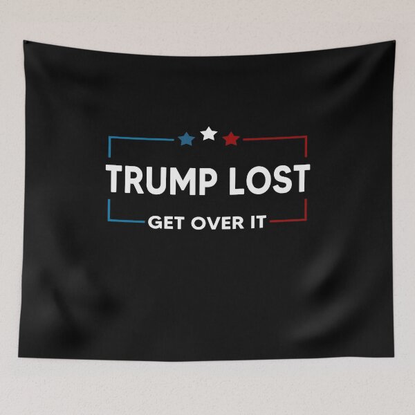 Item preview, Trump Lost Biden Won Get Over It designed and sold by AnimaLovers.