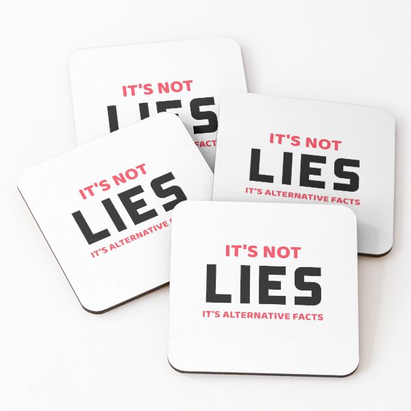 Item preview, Its Not Lies Its Alternative Facts designed and sold by Wachi-A.