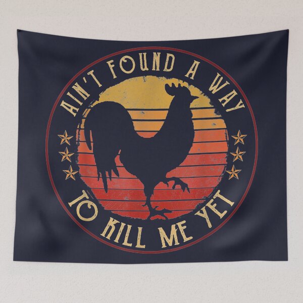 Item preview, Ain't found a way to kill me yet rooster vintage designed and sold by linhkaphung.