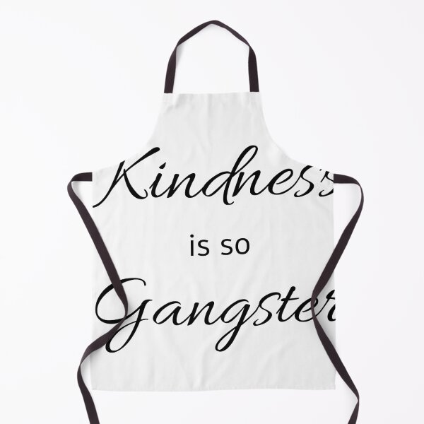 Item preview, Kindness Is So Gangster designed and sold by Hyper-Store.