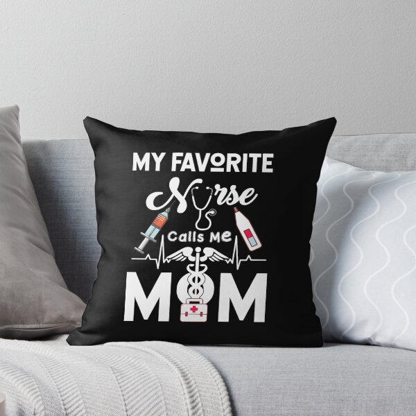 Item preview, RN Gift My Favorite Nurse Calls me Mom Quote Teal designed and sold by BaseStore.