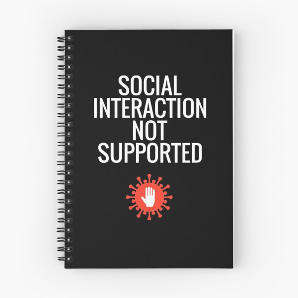 Item preview, Social Interaction Not Supported designed and sold by AlvarezTimothy.