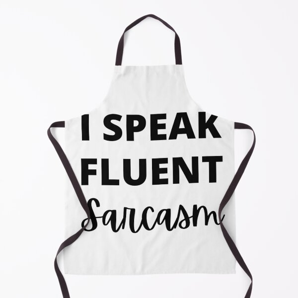 Item preview, I Speak Fluent Sarcasm designed and sold by Hyper-Store.