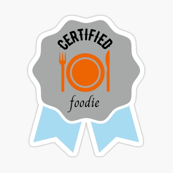 Item preview, Certified Foodie designed and sold by Rainbow Designs.