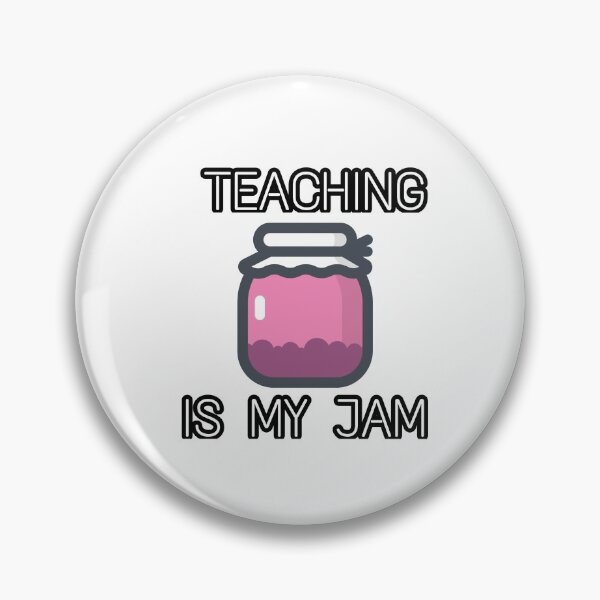 Item preview, Teaching is my jam designed and sold by ihebwkqh17.