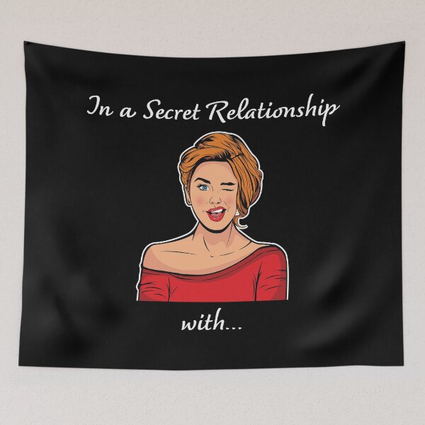 Item preview, In a Secret Relationship designed and sold by GeekHeadDesigns.