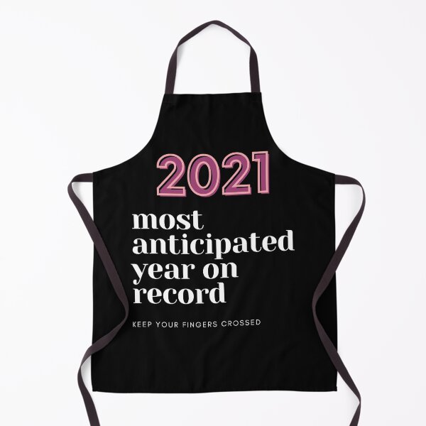 Item preview, 2021, Most Anticipated Year On Record, Keep Your Fingers Crossed designed and sold by Fhfarms.