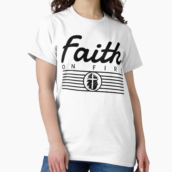 Item preview, New Top Christian design FAITH ON FIRE designed and sold by LYSandCo.