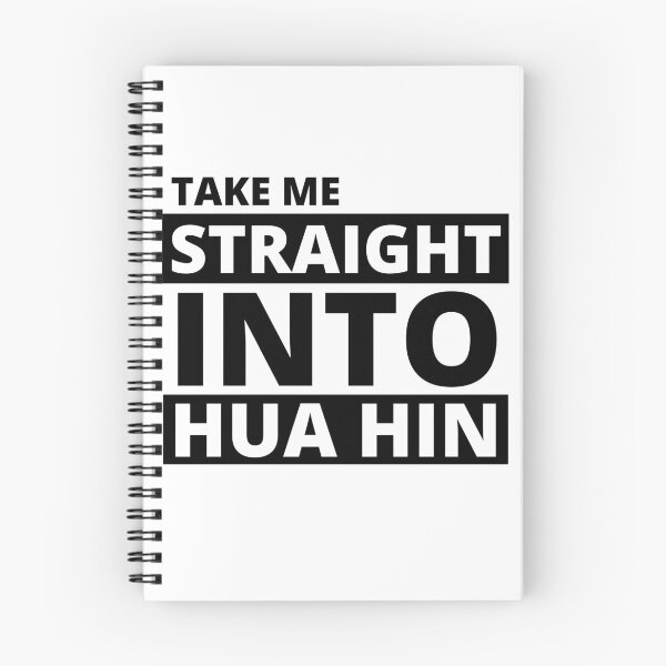 Item preview, Take me Straight into Hua Hin -Thailand designed and sold by Scubaloppy.