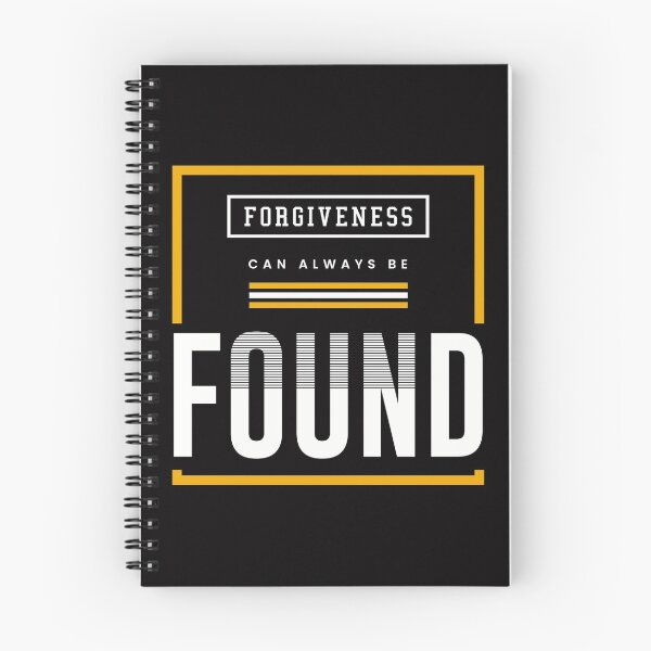 Item preview, FORGIVENESS CAN ALWAYS BE FOUND designed and sold by LYSandCo.