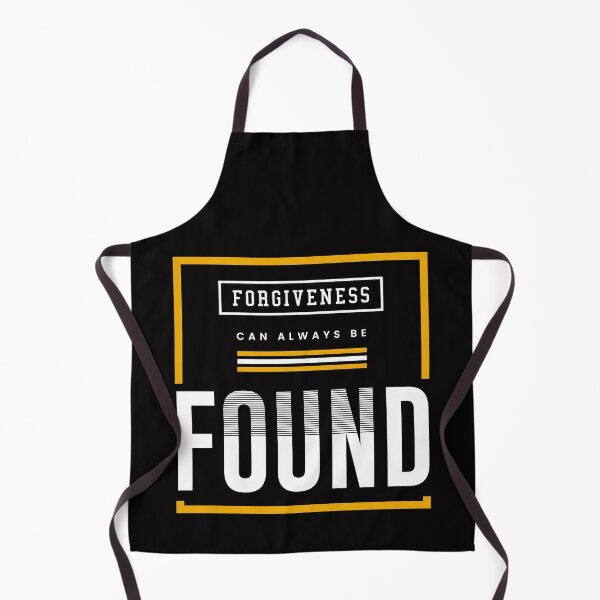 Item preview, FORGIVENESS CAN ALWAYS BE FOUND designed and sold by LYSandCo.