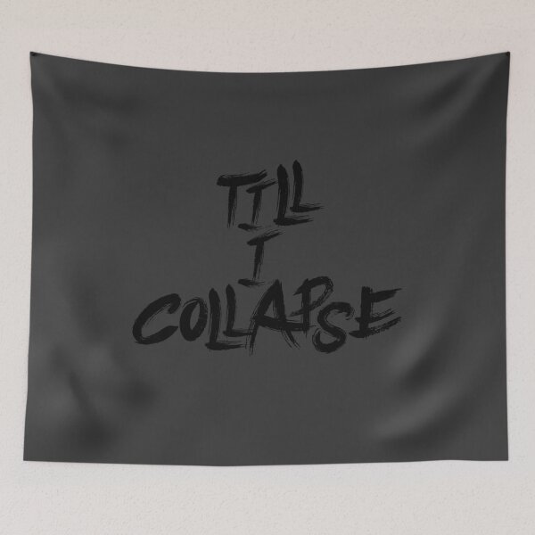Item preview, Till I Collapse designed and sold by thilinank.