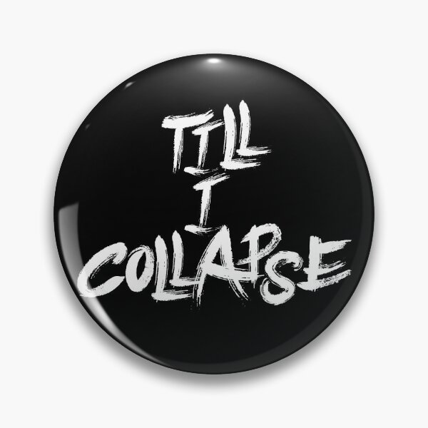 Item preview, Till I Collapse designed and sold by thilinank.