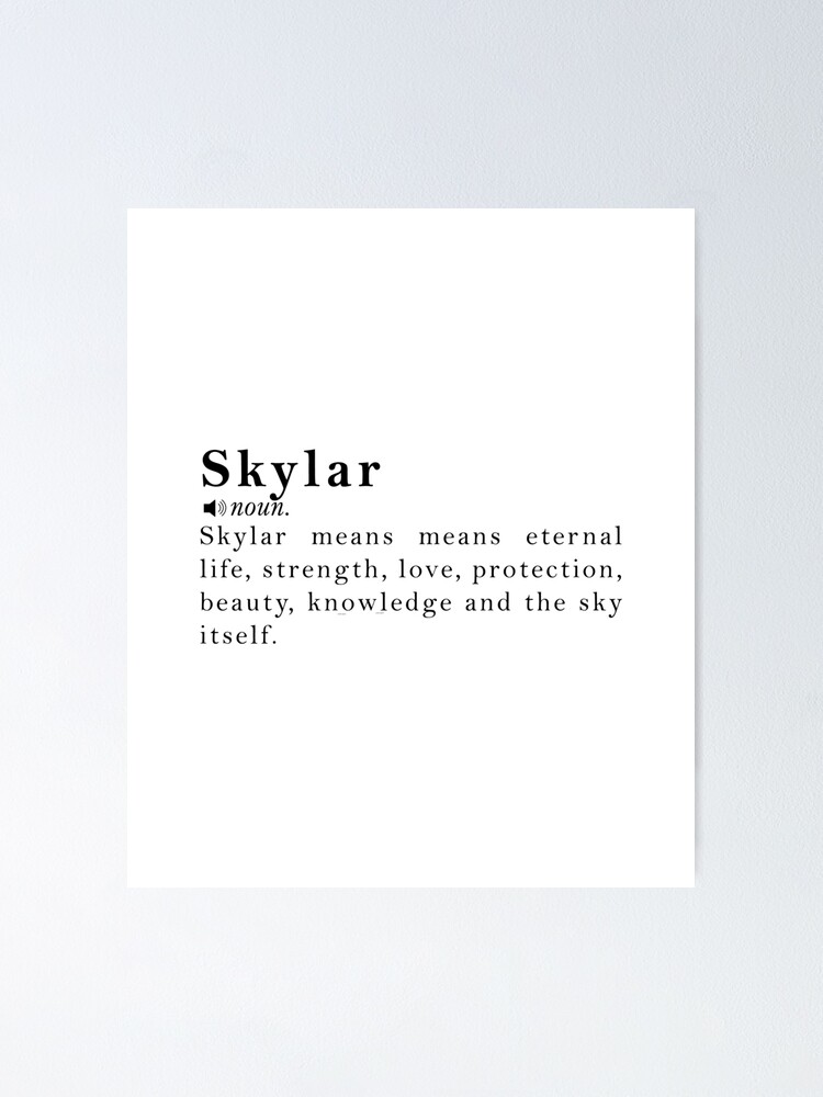 skylar-name-meaning-definition-poster-by-peachyline-redbubble