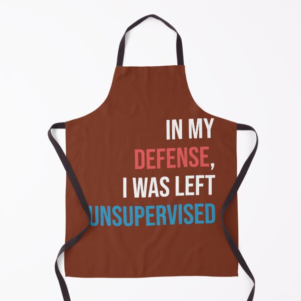 Item preview, In my defense, I was left unsupervised designed and sold by reelanimedragon.