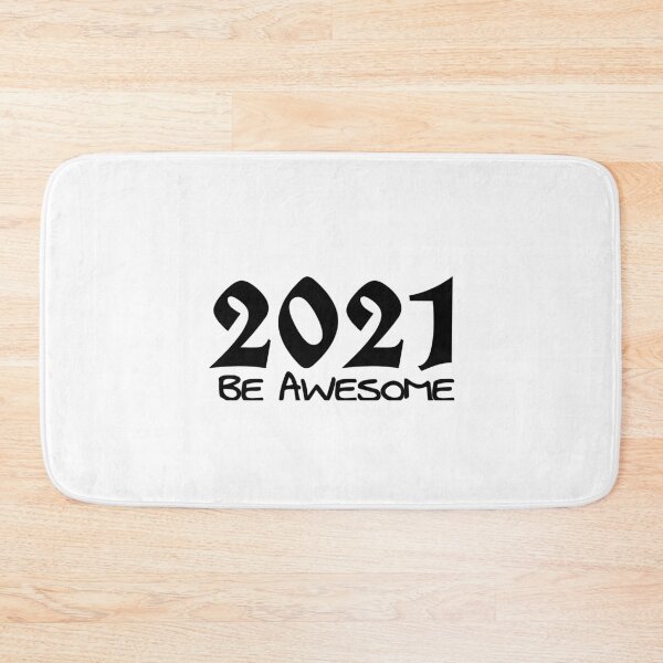 Item preview, 2021 be awesome designed and sold by ihebwkqh17.