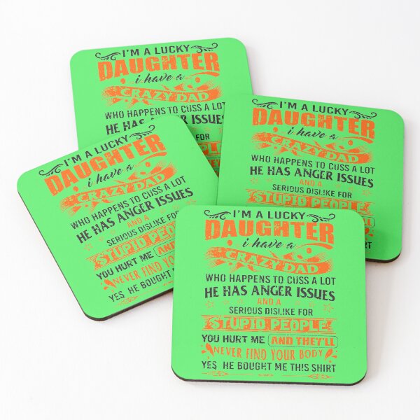 Item preview, I Am a Lucky Daughter I Have Crazy Dad , great birthday or Mother's day gift idea| vintage style |cute gift for girl , gift friend designed and sold by buzz1days.