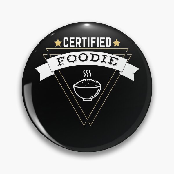 Item preview, Certified Foodie designed and sold by bas19101.