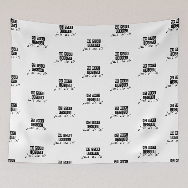 Item preview, No more Excuse, Just do it designed and sold by Evanbabu.