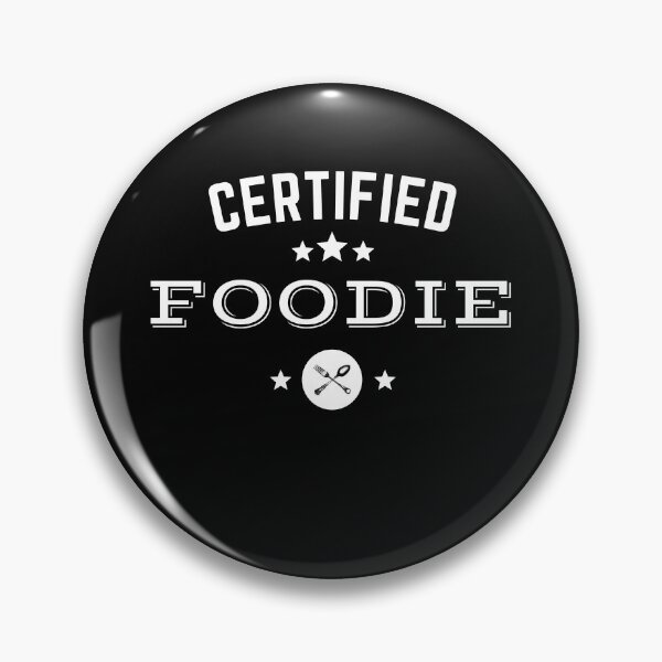 Item preview, Certified Foodie designed and sold by bas19101.