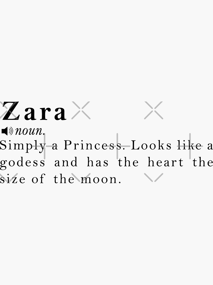 "Zara Name Meaning Definition" Sticker by peachyline Redbubble