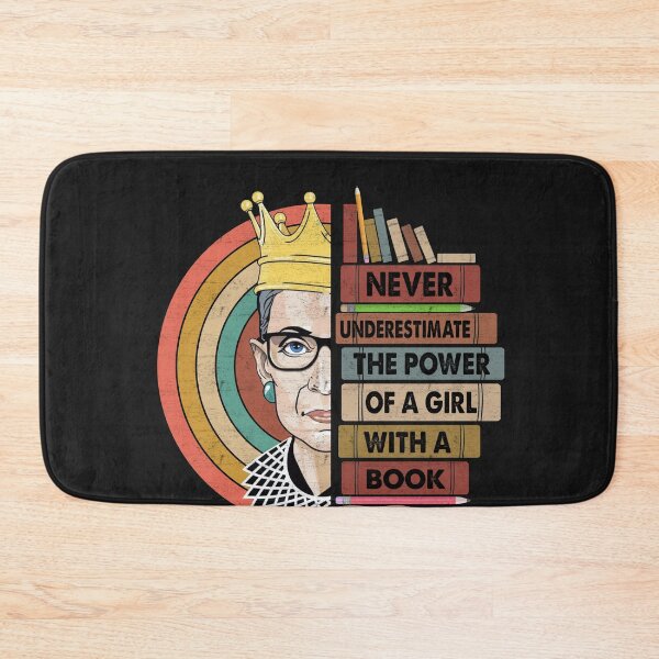 Item preview, Never underestimate the power of a girl with a book Feminist Ruth Bader Ginsburg RBG designed and sold by Enraged46.
