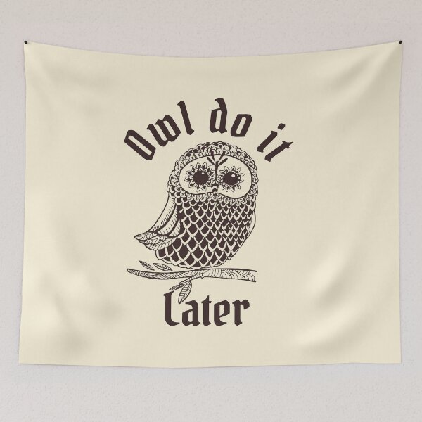 Item preview, Owl do it later designed and sold by Nyanko-Sempai.