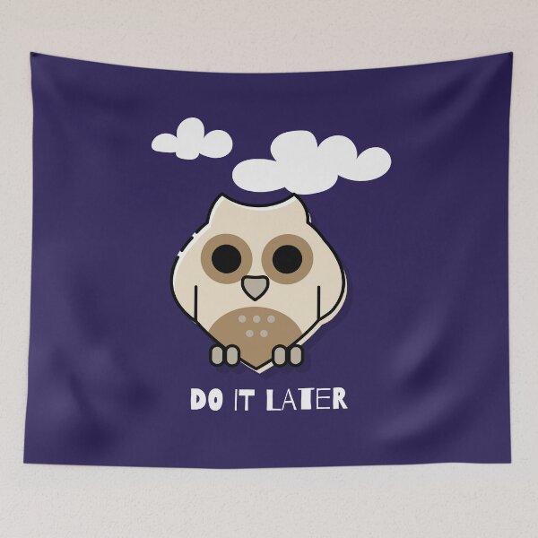 Item preview, Owl do it later designed and sold by Pinu005.