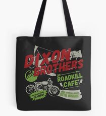 Dixon Brothers Roadkill Cafe! Tote Bag