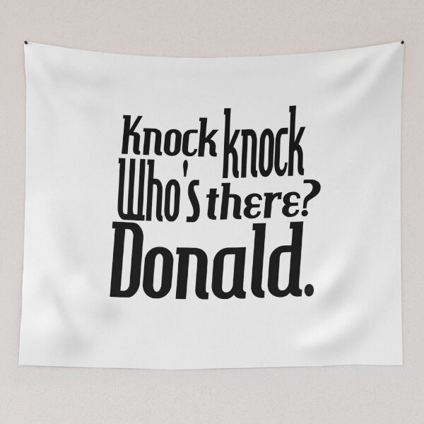 Item preview, Knock knock-who's there-Donald-name-funny-for him-black-white designed and sold by DrStickerManiac.