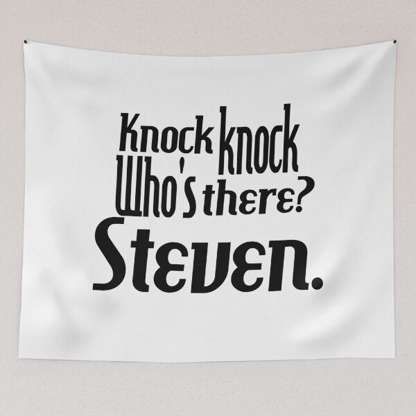 Item preview, Knock knock-who's there-Steven-name-funny-for him-black-white designed and sold by DrStickerManiac.