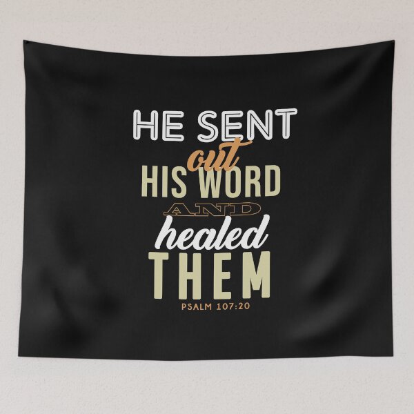 Item preview, HE SENT OUT HIS WORD AND HEALED THEM designed and sold by LYSandCo.