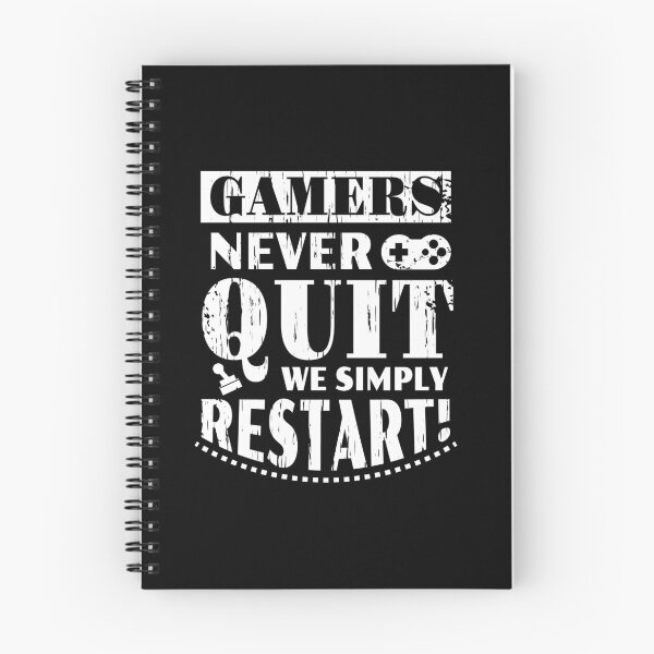 Item preview, Gamers never quit ,we simply restart.  designed and sold by Moussa  Sussi.