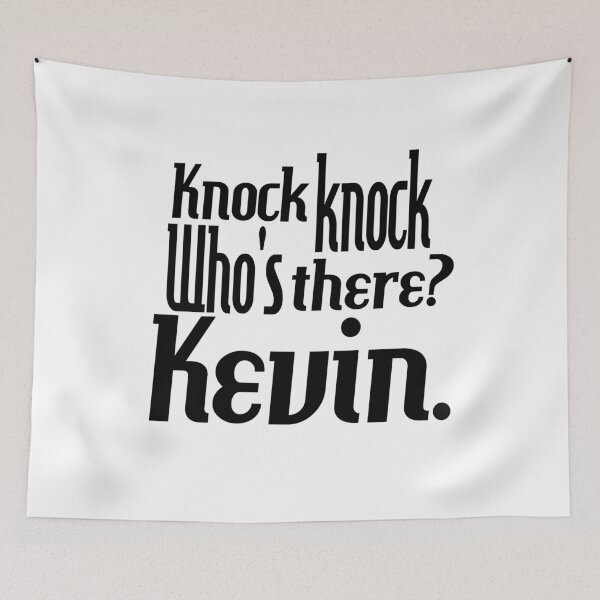 Item preview, Knock knock-who's there-Kevin-name-funny-for him-black-white designed and sold by DrStickerManiac.