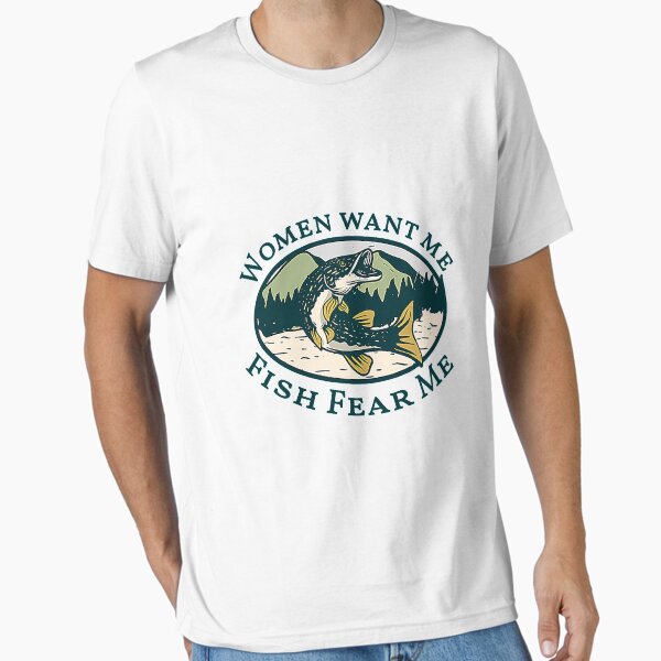 Item preview, women want me fish fear me designed and sold by nubaca2311.