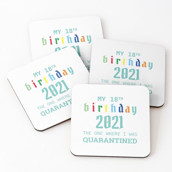 Item preview, My 18th Birthday 2021 The One Where I was Quarantined  designed and sold by TINASTORESHOPE.