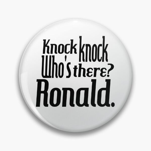 Item preview, Knock knock-who's there-Ronald-name-funny-for him-black-white designed and sold by DrStickerManiac.