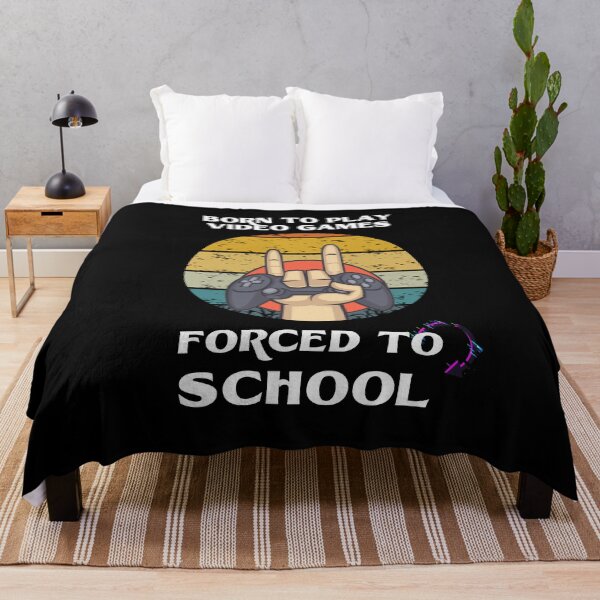 Item preview, Born to play video games Forced to school designed and sold by RockyMante.