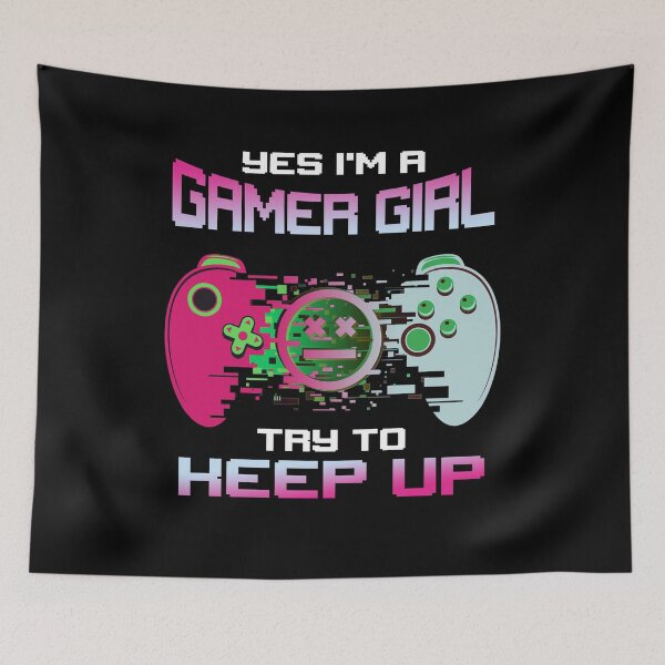Item preview, Gamer Girl try to keep up designed and sold by RockyMante.