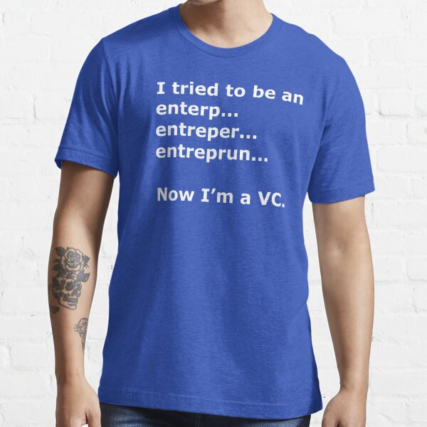 Entrepreneur T-Shirts for Sale