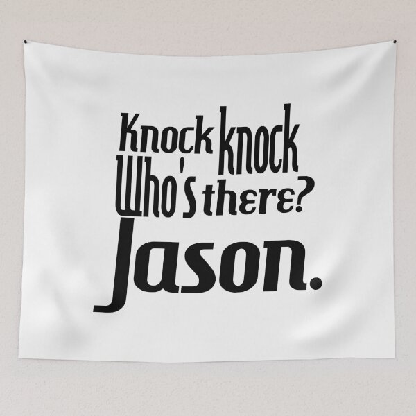 Item preview, Knock knock-who's there-Jason-name-funny-for him-black-white designed and sold by DrStickerManiac.
