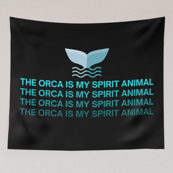 Item preview, The Orca Is My Spirit Animal designed and sold by Shash31.