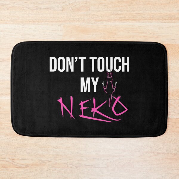 Item preview, Don't Touch My Neko - Funny Cat Gifts designed and sold by reelanimedragon.