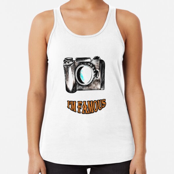 I'm famous t-shirt Racerback Tank Top