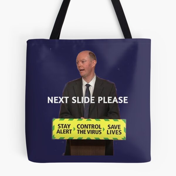 Item preview, Chris whitty - "next slide please" meme designed and sold by Alessandro Portavoce.