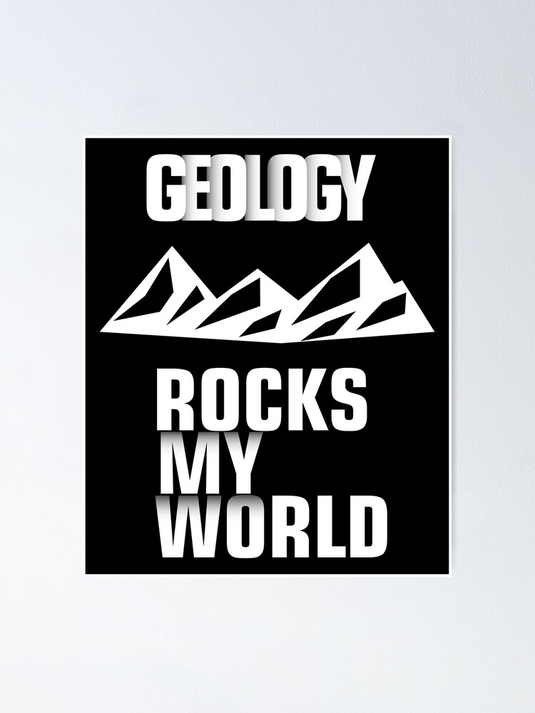 Thumbnail 1 of 3, Poster, Geology Rocks My World designed and sold by VikiQuick.