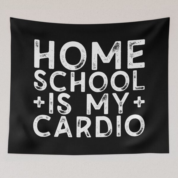 Item preview, Home School Is My Cardio designed and sold by henrymencia.